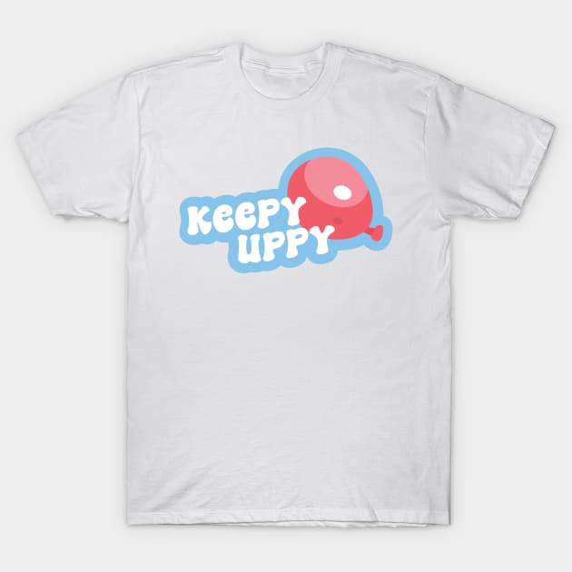 Keepy Uppy T-Shirt by jolieroberson